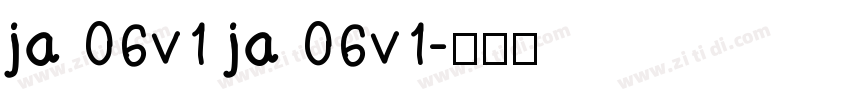 ja 06v1 ja 06v1字体转换